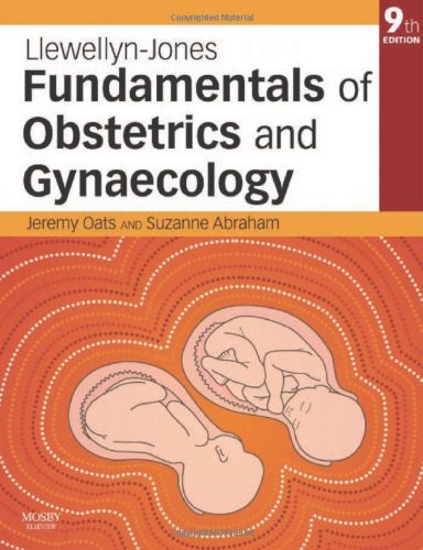 Llewellyn-Jones Fundamentals of Obstetrics and Gynaecology 2010