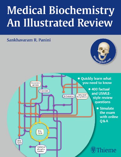 Medical Biochemistry: An Illustrated Review 2013