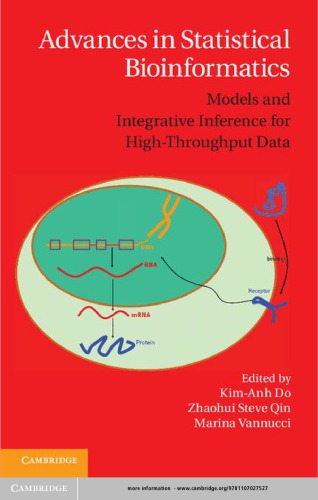 Advances in Statistical Bioinformatics: Models and Integrative Inference for High-Throughput Data 2013