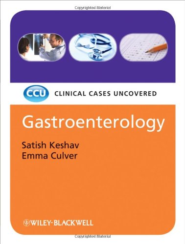 Gastroenterology: Clinical Cases Uncovered 2011