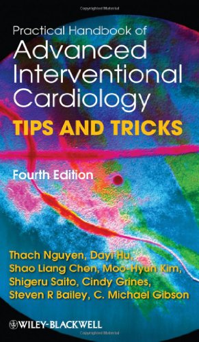 Practical Handbook of Advanced Interventional Cardiology: Tips and Tricks 2013