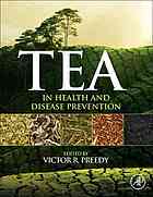 چای در سلامت و پیشگیری از بیماری