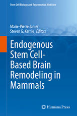Endogenous Stem Cell-Based Brain Remodeling in Mammals 2014