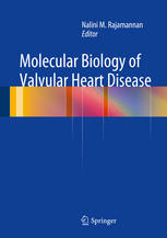 Molecular Biology of Valvular Heart Disease 2014
