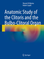 Anatomic Study of the Clitoris and the Bulbo-Clitoral Organ 2014