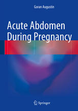 Acute Abdomen During Pregnancy 2014