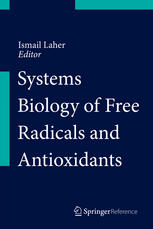بیولوژی سیستم های رادیکال آزاد و آنتی اکسیدان ها