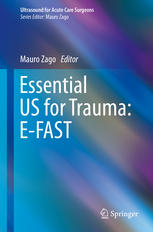 Essential US for Trauma: E-FAST 2014