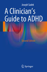 A Clinician’s Guide to ADHD 2013