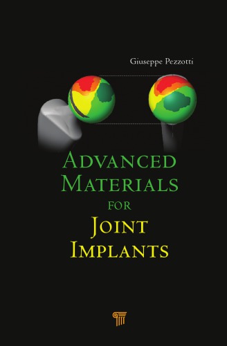 Advanced Materials for Joint Implants 2013