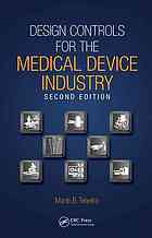 Design Controls for the Medical Device Industry 2013