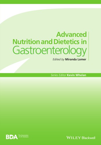 Advanced Nutrition and Dietetics in Gastroenterology 2014