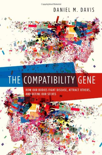 ژن سازگاری: چگونه بدن ما با بیماری ها مبارزه می کند، دیگران را جذب می کند و خود را تعریف می کند