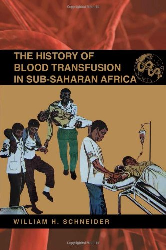 The History of Blood Transfusion in Sub-Saharan Africa 2013