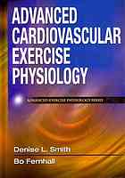 Advanced Cardiovascular Exercise Physiology 2011