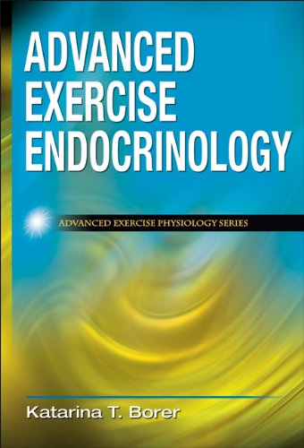 Advanced Exercise Endocrinology 2013