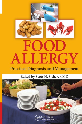 Food Allergy: Practical Diagnosis and Management 2013