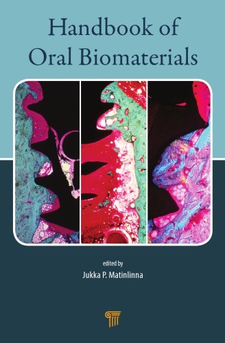 Handbook of Oral Biomaterials 2014