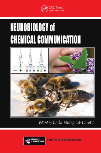 Neurobiology of Chemical Communication 2014
