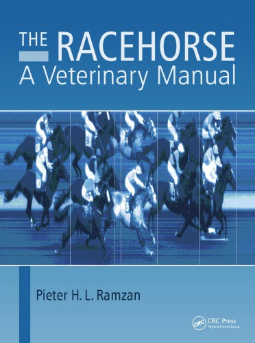 The Racehorse: A Veterinary Manual 2014