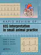 Rapid Review of ECG Interpretation in Small Animal Practice 2013