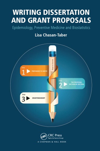 Writing Dissertation and Grant Proposals: Epidemiology, Preventive Medicine and Biostatistics 2014