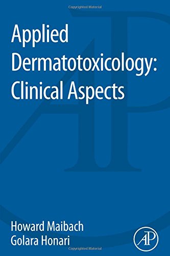 Applied Dermatotoxicology: Clinical Aspects 2014