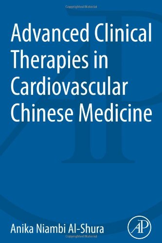 Advanced Clinical Therapies in Cardiovascular Chinese Medicine 2014
