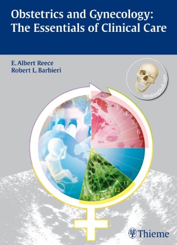 Obstetrics and Gynecology: The Essentials of Clinical Care 2010