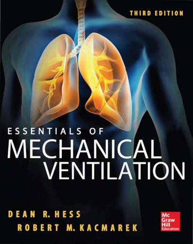 Essentials of Mechanical Ventilation, Third Edition 2014