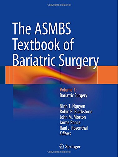 The ASMBS Textbook of Bariatric Surgery: Volume 1: Bariatric Surgery 2014