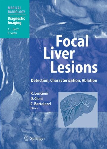 Focal Liver Lesions: Detection, Characterization, Ablation 2010
