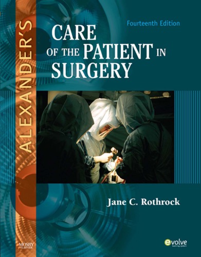 Alexander's Care of the Patient in Surgery 2011