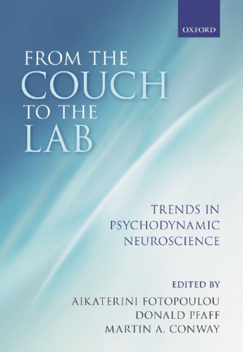 From the Couch to the Lab: Trends in Psychodynamic Neuroscience 2012