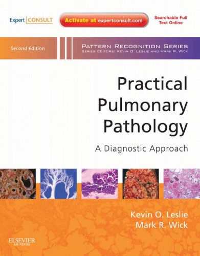 Practical Pulmonary Pathology: A Diagnostic Approach 2011