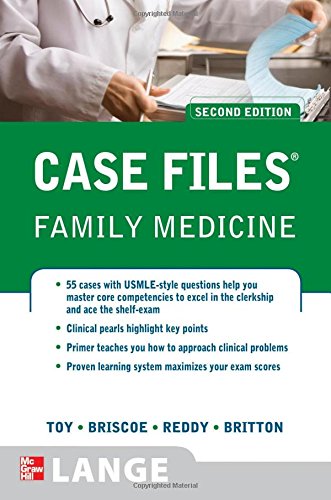 Case Files Family Medicine, Second Edition 2009