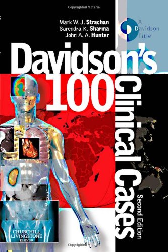 Davidson's 100 Clinical Cases 2012
