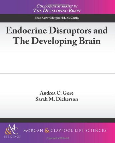 Endocrine Disruptors and the Developing Brain 2012