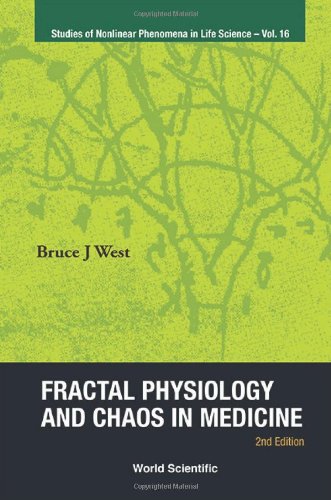 Fractal Physiology and Chaos in Medicine 2012