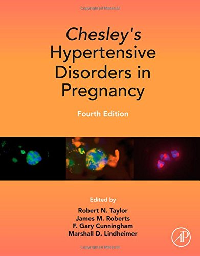 Chesley's Hypertensive Disorders in Pregnancy 2014