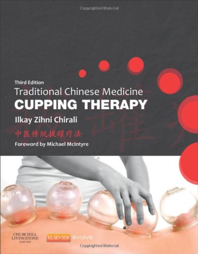 Traditional Chinese Medicine Cupping Therapy 2014