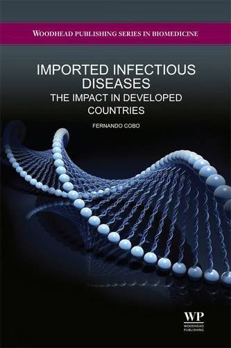 Imported Infectious Diseases: The Impact in Developed Countries 2014