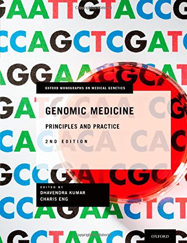 Genomic Medicine: Principles and Practice 2014