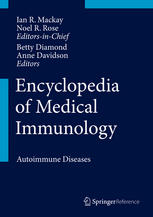 Encyclopedia of Medical Immunology: Autoimmune Diseases 2014