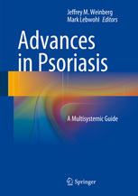 Advances in Psoriasis: A Multisystemic Guide 2014