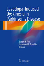 Levodopa-Induced Dyskinesia in Parkinson's Disease 2014