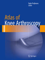 Atlas of Knee Arthroscopy 2015