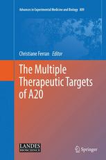 The Multiple Therapeutic Targets of A20 2014
