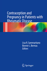 Contraception and Pregnancy in Patients with Rheumatic Disease 2014