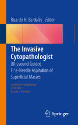 The Invasive Cytopathologist: Ultrasound Guided Fine-Needle Aspiration of Superficial Masses 2014